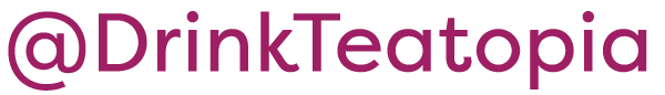 @drinkteatopia @DrinkTeatopia
